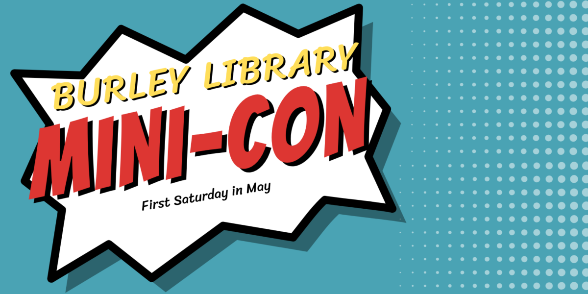 Mini-Con at the Burley Library