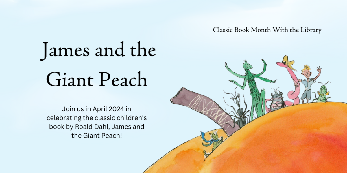 Classic Book Month: James and the Giant Peach